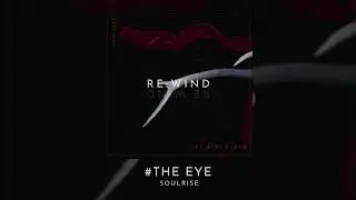 7# THE EYE | SOULRISE ent.