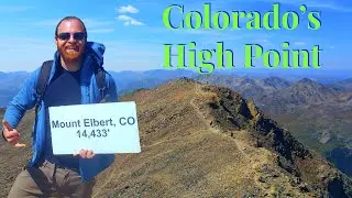 I Hiked the Tallest Mountain in Colorado - Mount Elbert (14,433ft!)