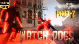 Watch Dogs: Alone - Digital Trip PC Gameplay Part-2