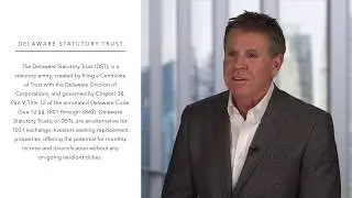 What is a Delaware Statutory Trust (DST)? Paul Mershon Explains