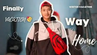 FINALLY VACATION 🥳|| WAY TO HOME #vacation #vlogger 