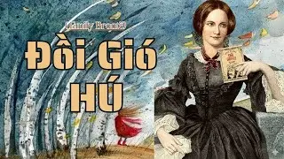 Review: ĐỒI GIÓ HÚ | Bài học về Đam Mê và Hận Thù của Heathcliff - Phân tích sách kinh Điển