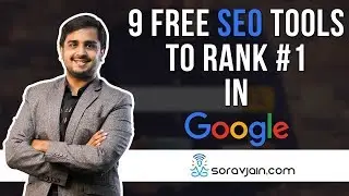 9 Free SEO Tools to Rank #1 in Google | Techniques That Helps You Stay on Top