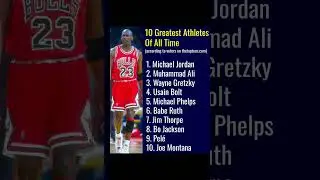10 Greatest Athletes of All Time