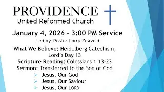 Providence URC - January 4, 2026 PM Service
