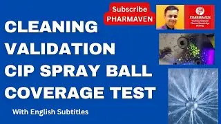 CIP Spray Ball Coverage Test @PHARMAVEN #validation #qualification #cleaning #cip