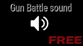 Gun battle background sound Free war sounds