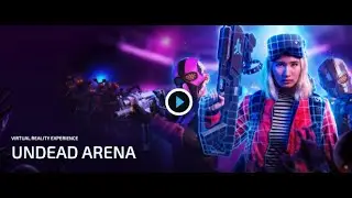 Zero Latency - Undead Arena - Session 2