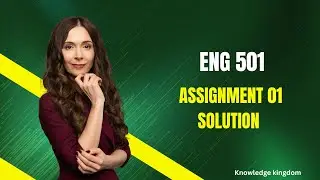 Eng501 (Assignment Solution) #Eng501 #linguistics #knowledgekingdom #vuassignment #vuknowledge