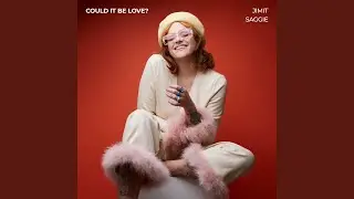 Could It Be Love?