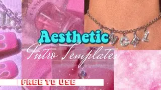 Free Cute Aesthetic Intro Templates | Aesthetic Templates 2020 | Free Template