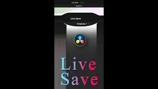Live Save in DaVinci Resolve. 