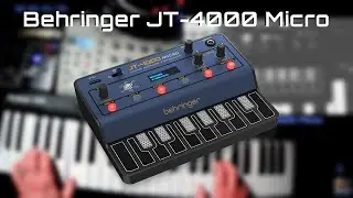 Behringer JT-4000 Micro / Some favorite presets