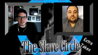 The Slave Circle Extra Takes - Alex (Former Smart Circle Account Manager)