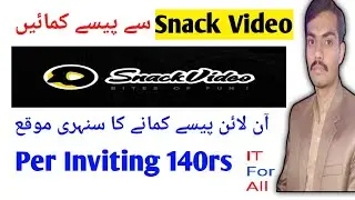 How to Earn Money with Snack video by inviting | Complete details