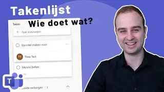Een takenlijst in Microsoft Teams - Wijs taken toe!