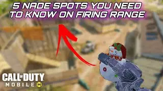 5 Nade Spots You Need To Know On Firing Range