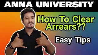 How To Clear Arrears in Anna University | Arrears Exam Easy Tips | Maheyo Kabilan | Tamil