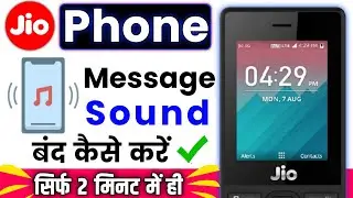 Jio Phone me message sound band kaise kare || how to turn off alert tone in  jio phone