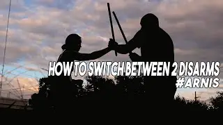 HOW TO SWITCH BETWEEN 2 DISARMS #ARNIS