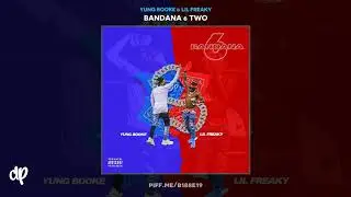 Yung Booke & Lil Freaky - Shock The World (Bonus) [Bandana 6 Two]