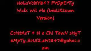 Walk Wit Me (WaUKtown Version)