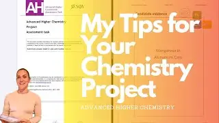 Advanced Higher Chemistry - Project Assessment Task