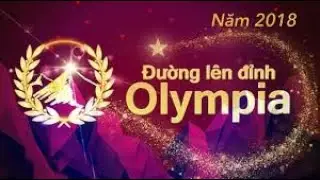 Chung kết Đường l&ecirc;n đỉnh Olympia | năm thứ 18 | (2/ 9/ 2018)