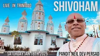SHIVOHAM - Pandit Neil Dev Persad -  LIVE in Trinidad