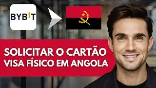 Como Solicitar O Cart&atilde;o Visa F&iacute;sico Da Bybit Em Angola 💳 | Gu&iacute;a R&aacute;pida (2026)