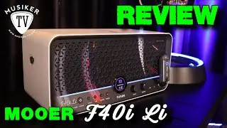 Mooer F40i Li - Review