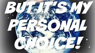 EATING MEAT IS A PERSONAL CHOICE?!?!