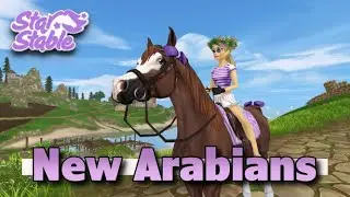 Buying the New Arabians! Gen 3 || Star stable