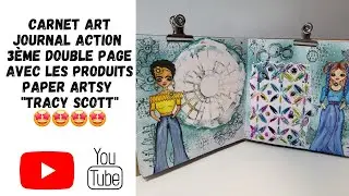 SCRAPBOOKING✨️ : CARNET ART JOURNAL @actionfrance1  3ème double page - produits @PaperArtsy  😉🤩🤩🤩🤩