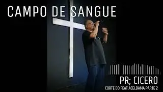M&Uacute;SICA:CAMPO DE SANGUE. CORTE DE ACELDAMA PARTE 2.PR C&Iacute;CERO.VOZ,MIXER,MASTER: STUDIO SANTU&Aacute;RIO 