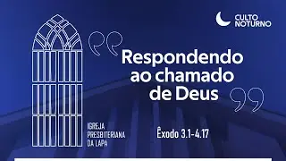 Respondendo ao chamado de Deus (Êxodo 3.1-4.17) por Sem. Matheus de Paula Solino