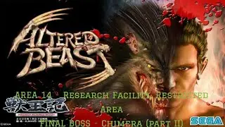 Altered Beast (2005) - AREA 14 - Research Facility, Restricted Area|FINAL BOSS - Chimera (part II)