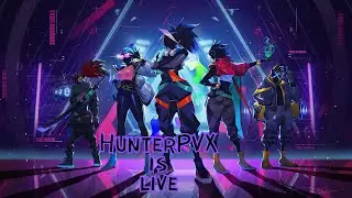 valorant live solo compi games | hunterpvx