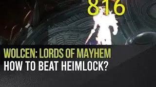 Wolcen: Lords of Mayhem - How to beat Heimlock?