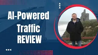 AI Powered Traffic Review + 4 Bonuses To Make It Work FASTER!