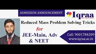 Reduced Mass Trick For JEE Main and Advanced