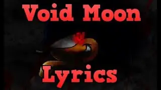 Friday Night Funkin' VS Dark Sonic ( Void Moon ) Lyrics