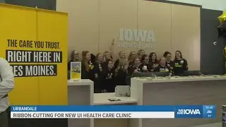New UI Healthcare Clinic in Urbandale holds ribbon-cutting