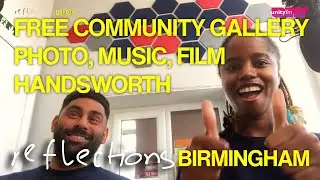Reflections Gallery on Unity FM | BIRMINGHAM PHOTO GALLERY | HANDSWORTH | SOCIAL DOCUMENTARY