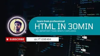 Ultimate HTML COURSE | IN 30 min