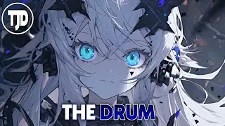 Nightcore - The Drum / Alan Walker (Lyrics)