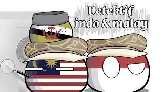 Detektif Indo & Malay part 2 🇮🇩🇲🇾 || CB #tarkisiaball #countryballs 