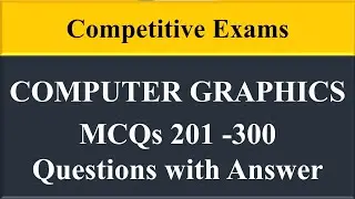 Computer Graphics Mcqs | Important Computer Graphics Questions and Answers |Q201-300|Madhu Multi Max