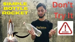 Simple Bottle Rocket 🚀 | water bottle rocket 🚀| Ali Raza_703 | #bottlerocket #simplebottlerocket