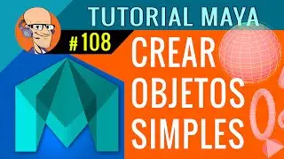 Tutorial Maya 2016 - Creación de Objetos Simples #108 (en español)